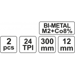 Geležtės metalui | bi-metal / cobalt | 300 mm | 2 vnt. (YT-3462)